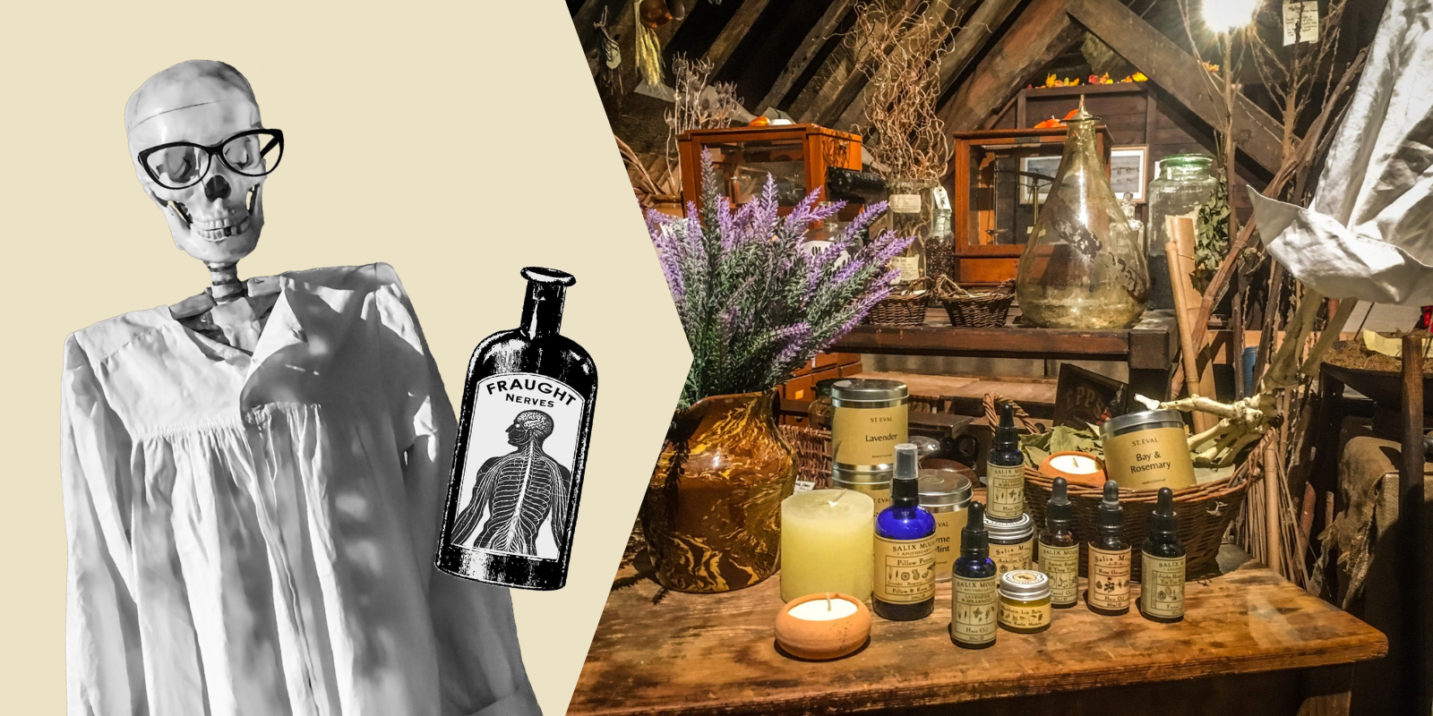 Left: a cut-out black-and-white photo of a skeleton wearing glasses and a gown, next to an illustrated bottle labelled Fraught Nerves. Right: a colour photo of products including candles, botanical skin oils, and lip balms, on a wooden table, surrounded by herbs in pots and baskets in the museum